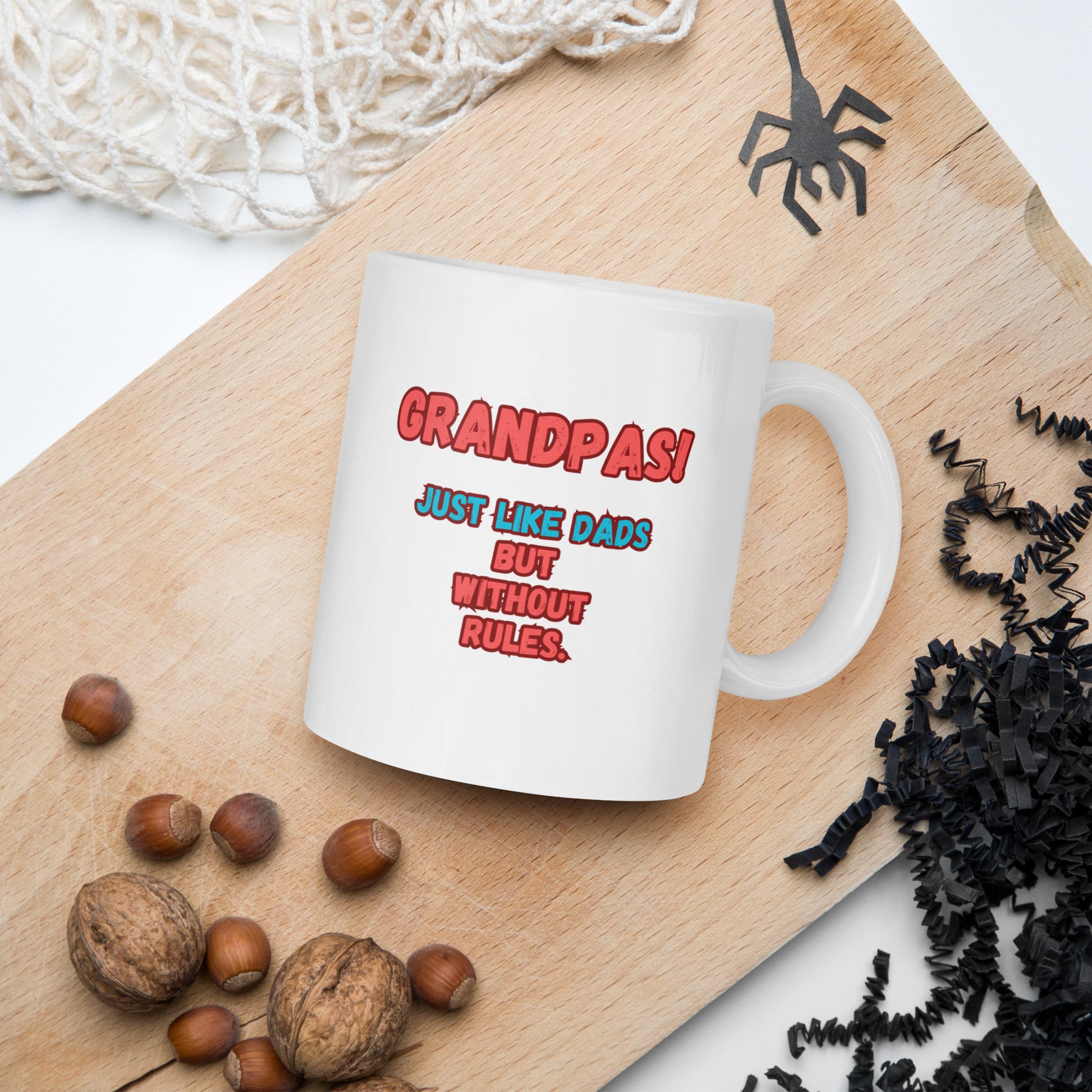 Rule-Breaking Grandpas Ceramic Mug - Available in 11oz and 15oz Sizes - Celebrate the Fun!